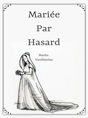 cover image of Mariée Par Hasard